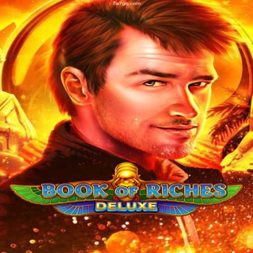 Exploring the World of BookofRichesDeluxe: A Gaming Adventure